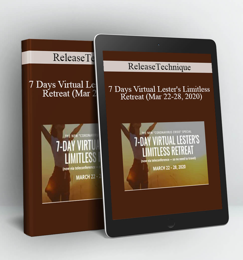 7 Days Virtual Lester’s Limitless Retreat - Release Technique