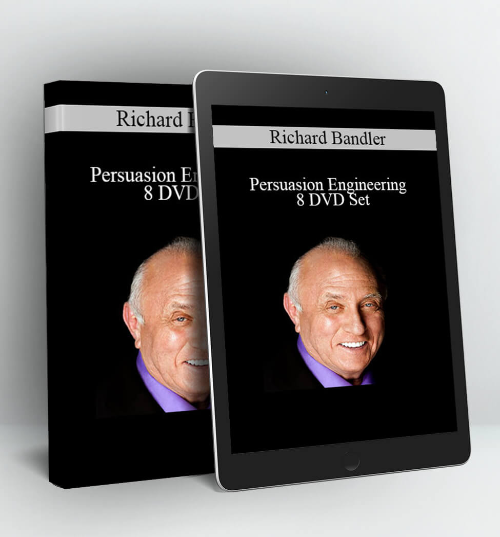 Persuasion Engineering 8 DVD Set - Richard Bandler