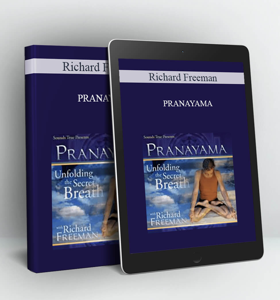 PRANAYAMA - Richard Freeman