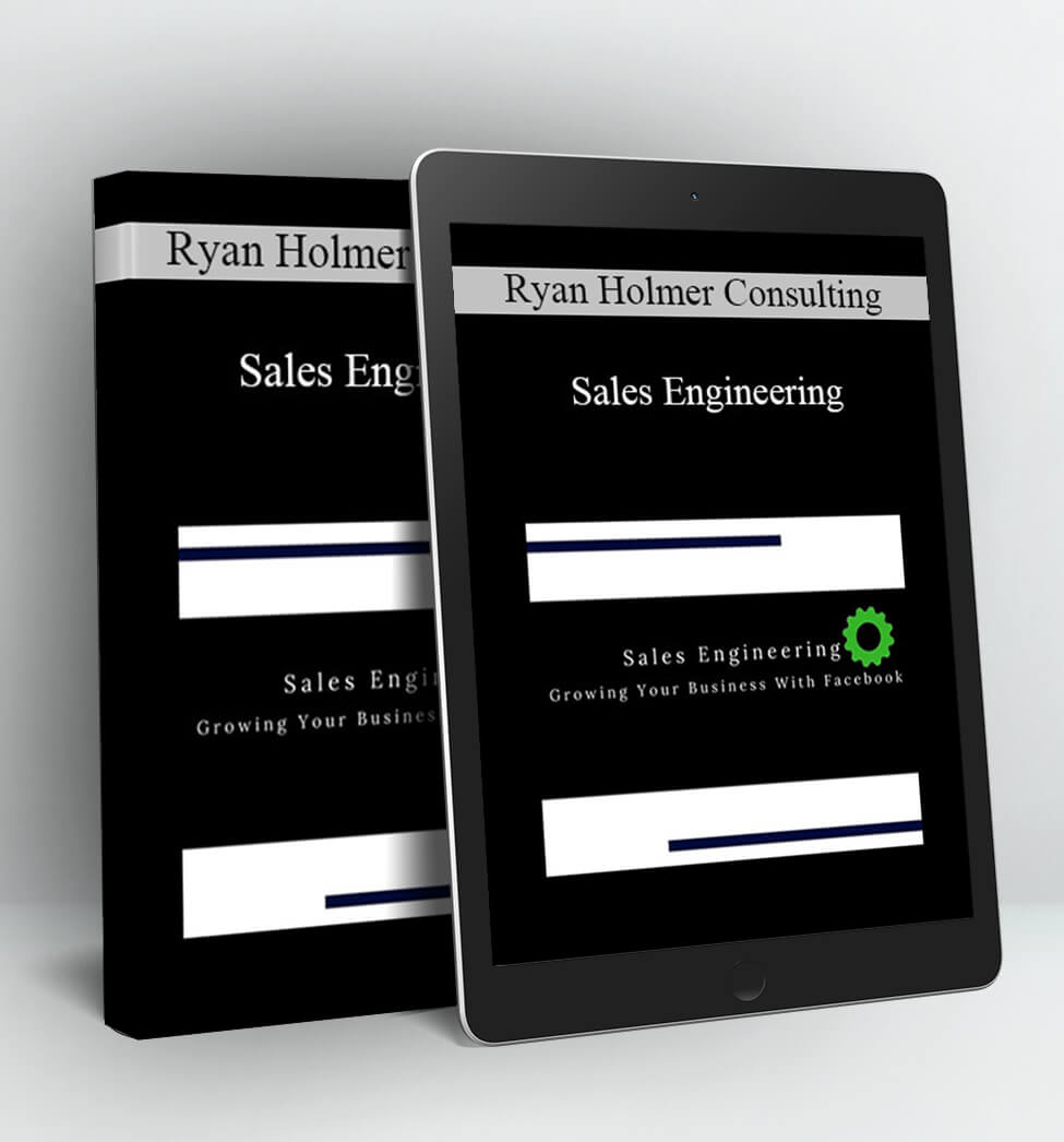 Sales Engineering - Ryan Holmer Consulting