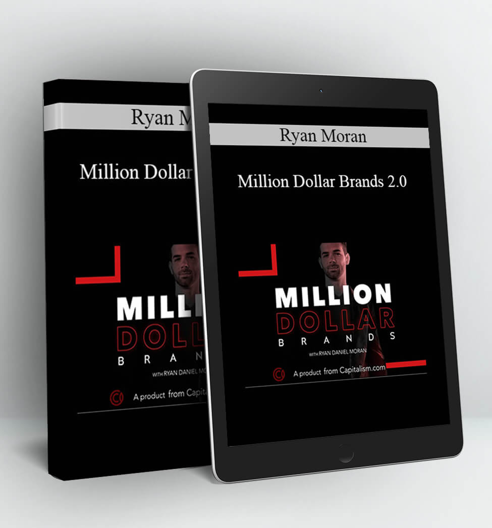 Million Dollar Brands 2.0 - Ryan Moran