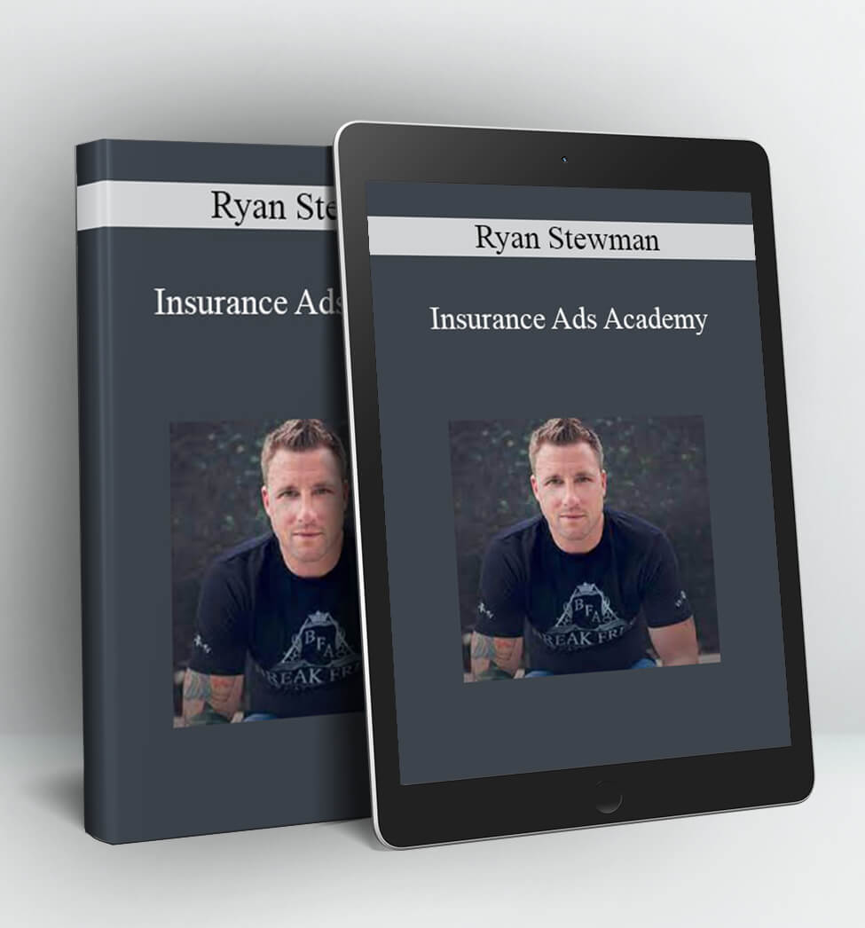 Insurance Ads Academy - Ryan Stewman