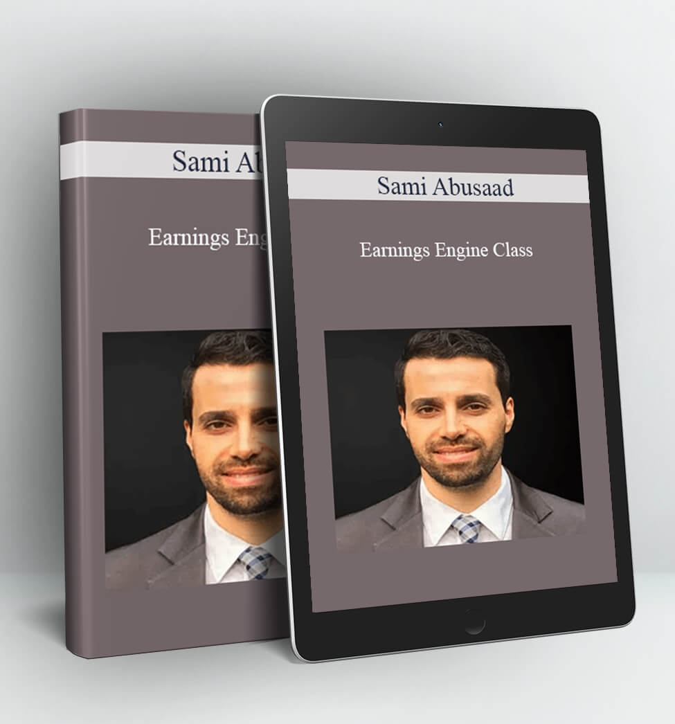 Earnings Engine Class - Sami Abusaad