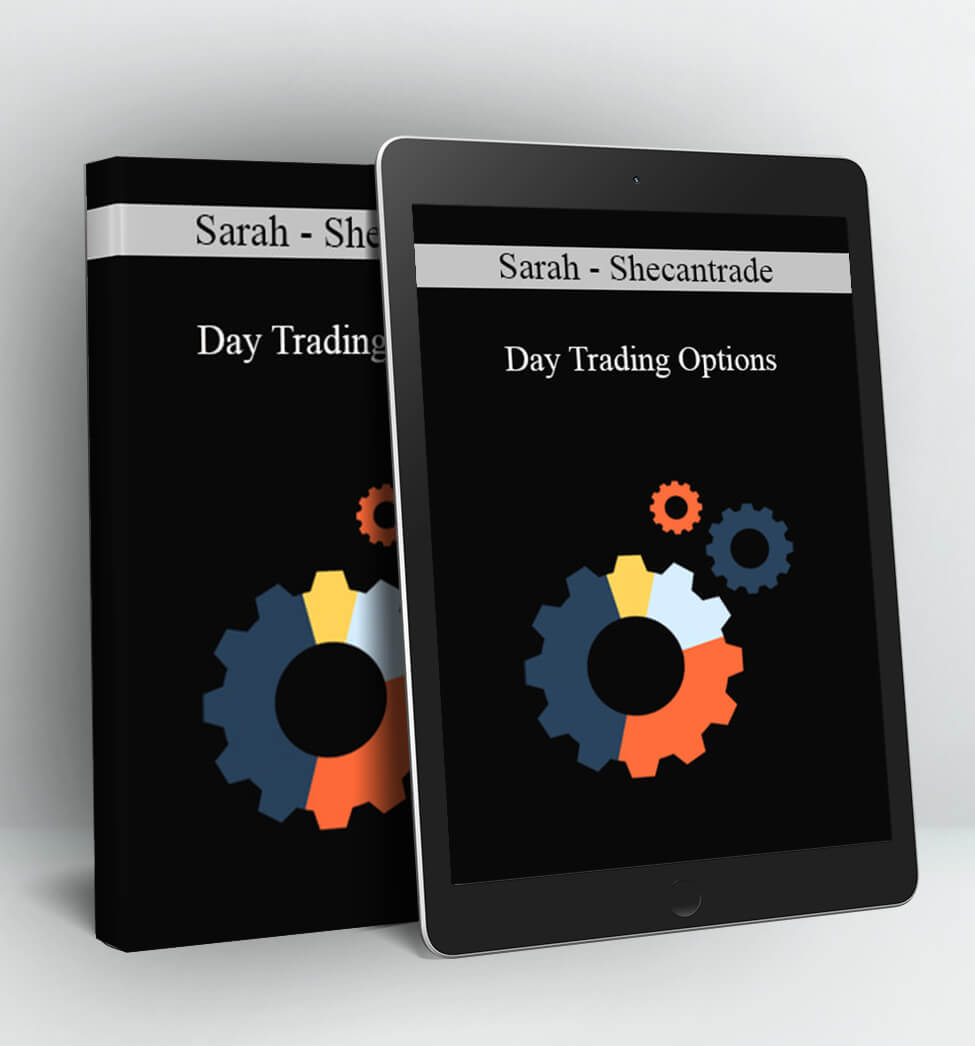 Sarah - Shecantrade - Day Trading Options