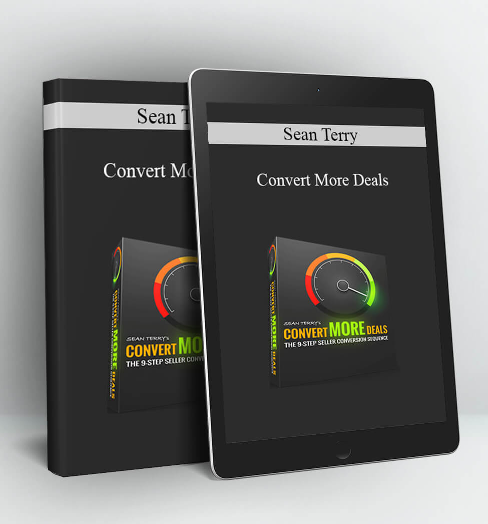 Convert More Deals - Sean Terry