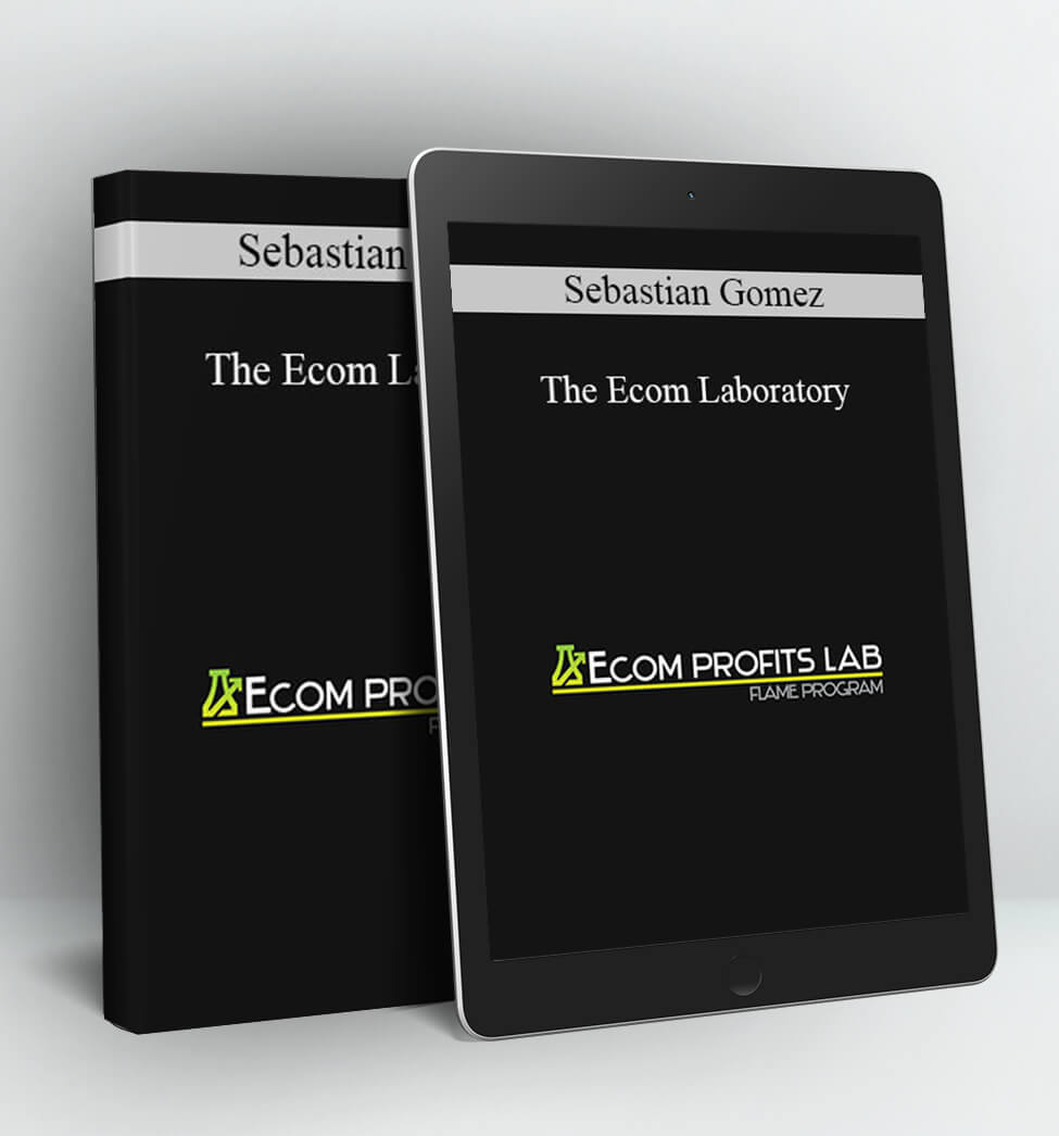 The Ecom Laboratory - Sebastian Gomez