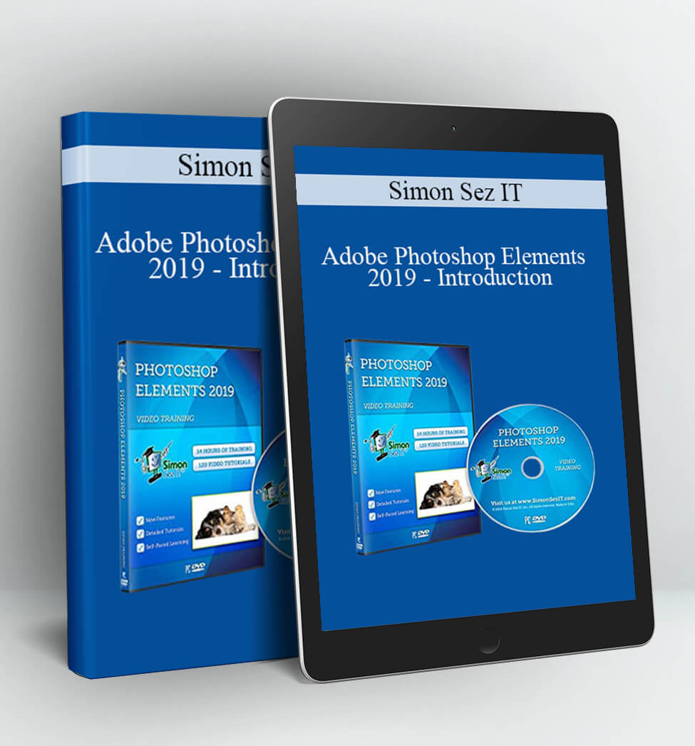 Adobe Photoshop Elements 2019 – Introduction - Simon Sez IT