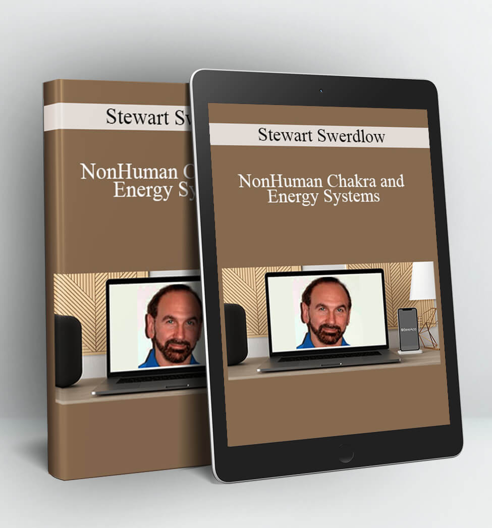 NonHuman Chakra and Energy Systems - Stewart Swerdlow