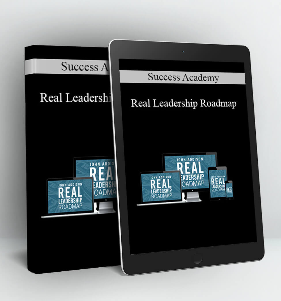 Real Leadership Roadmap - Success Academy