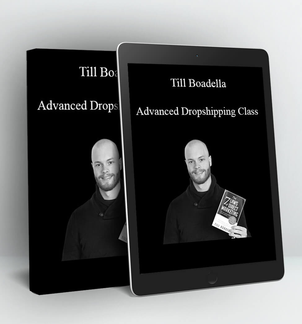 Advanced Dropshipping Class - Till Boadella