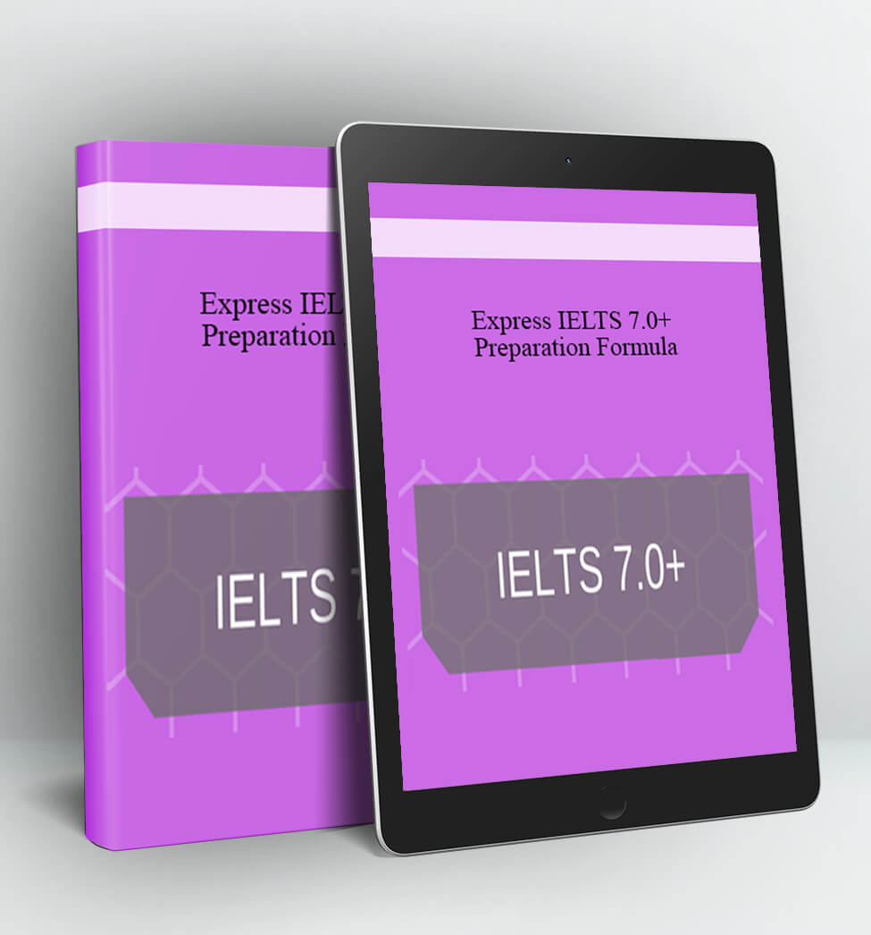 Udemy - Express IELTS 7.0+ Preparation Formula