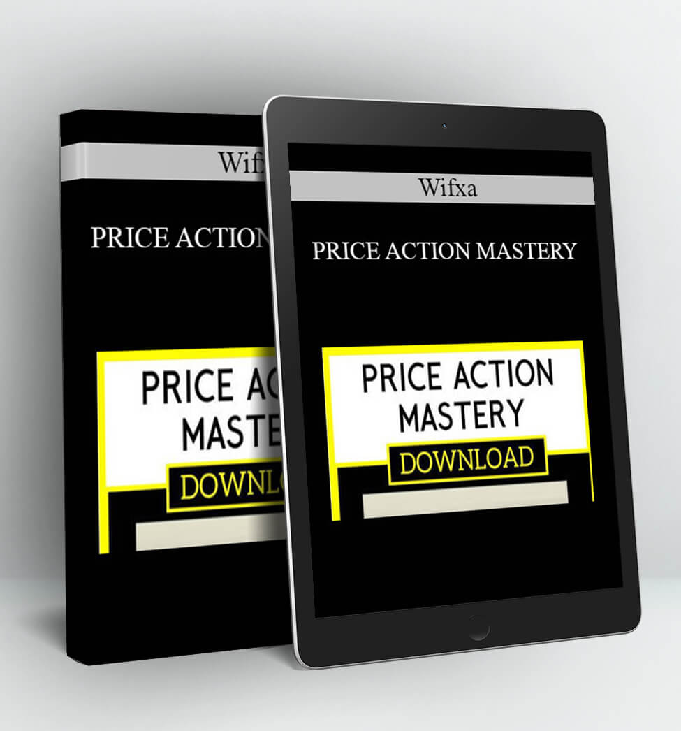 PRICE ACTION MASTERY - Wifxa