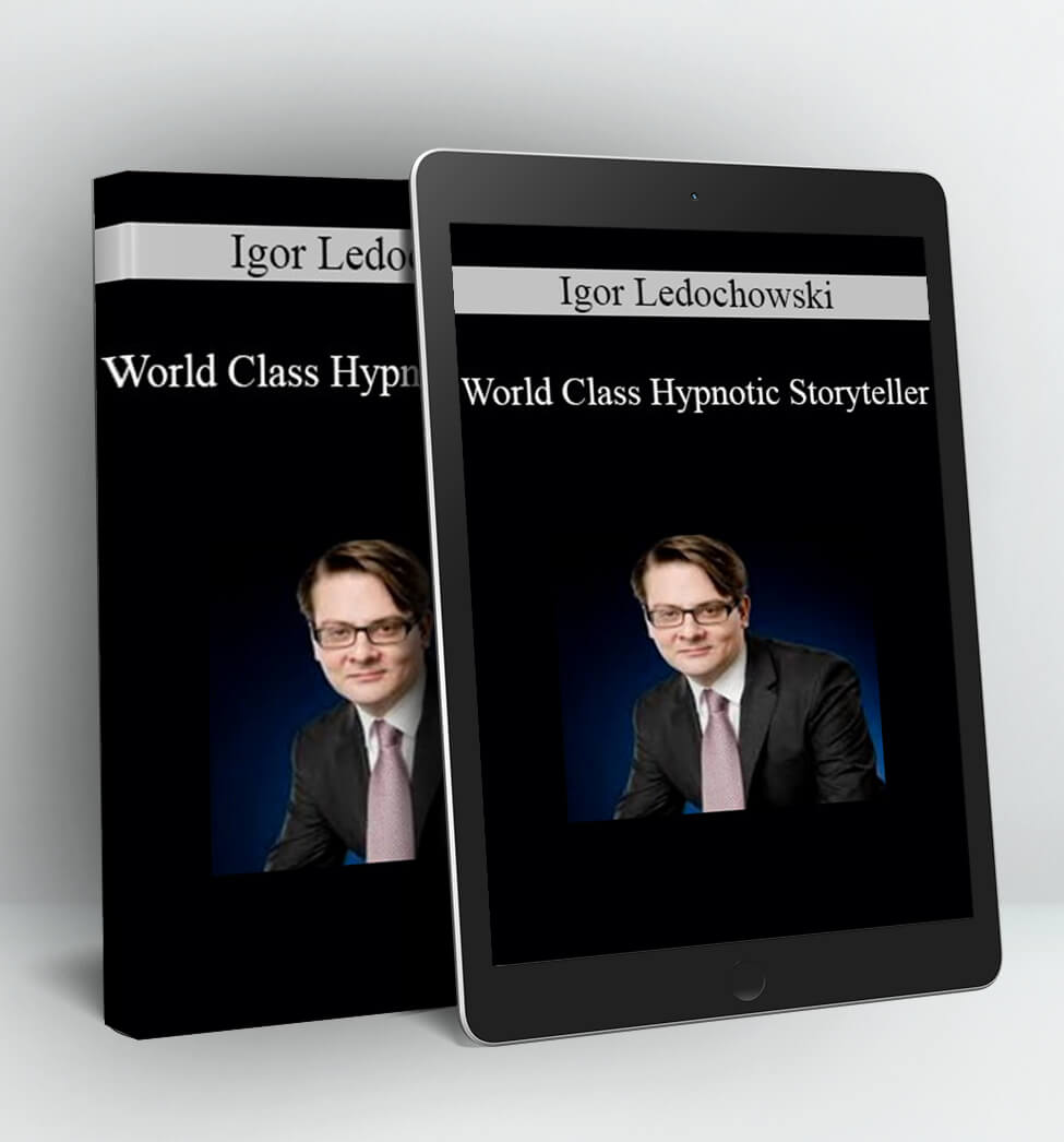 World Class Hypnotic Storyteller - Igor Ledochowski