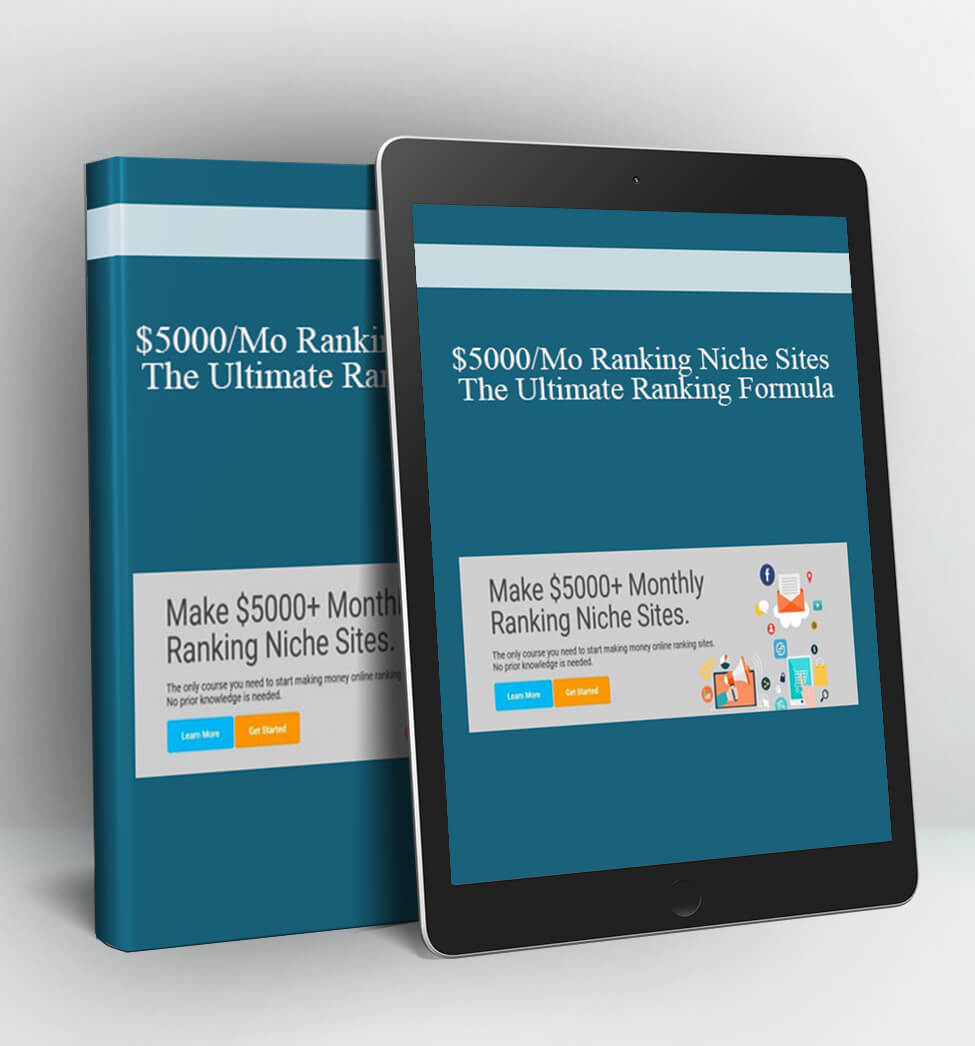 $5000/Mo Ranking Niche Sites – The Ultimate Ranking Formula