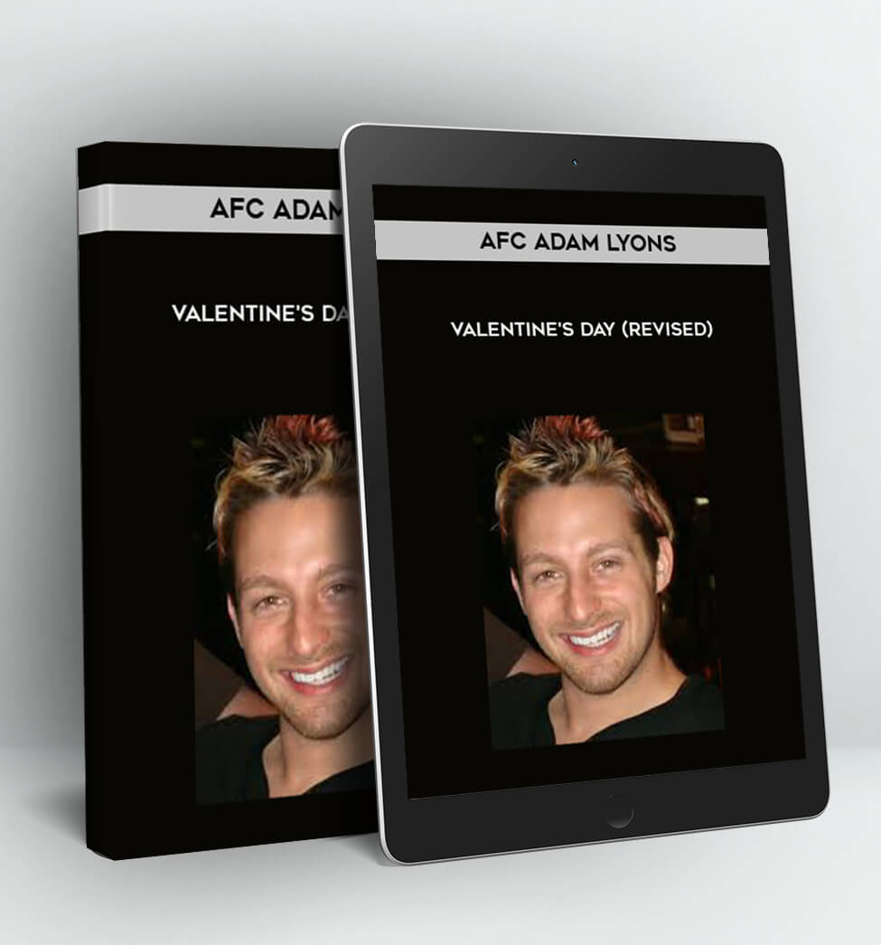 Valentine’s Day (Revised) - AFC Adam Lyons