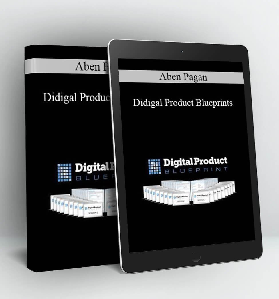 Didigal Product Blueprints - Aben Pagan