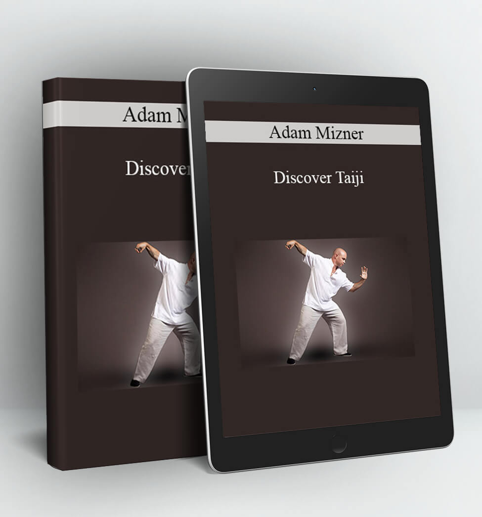 Discover Taiji - Adam Mizner