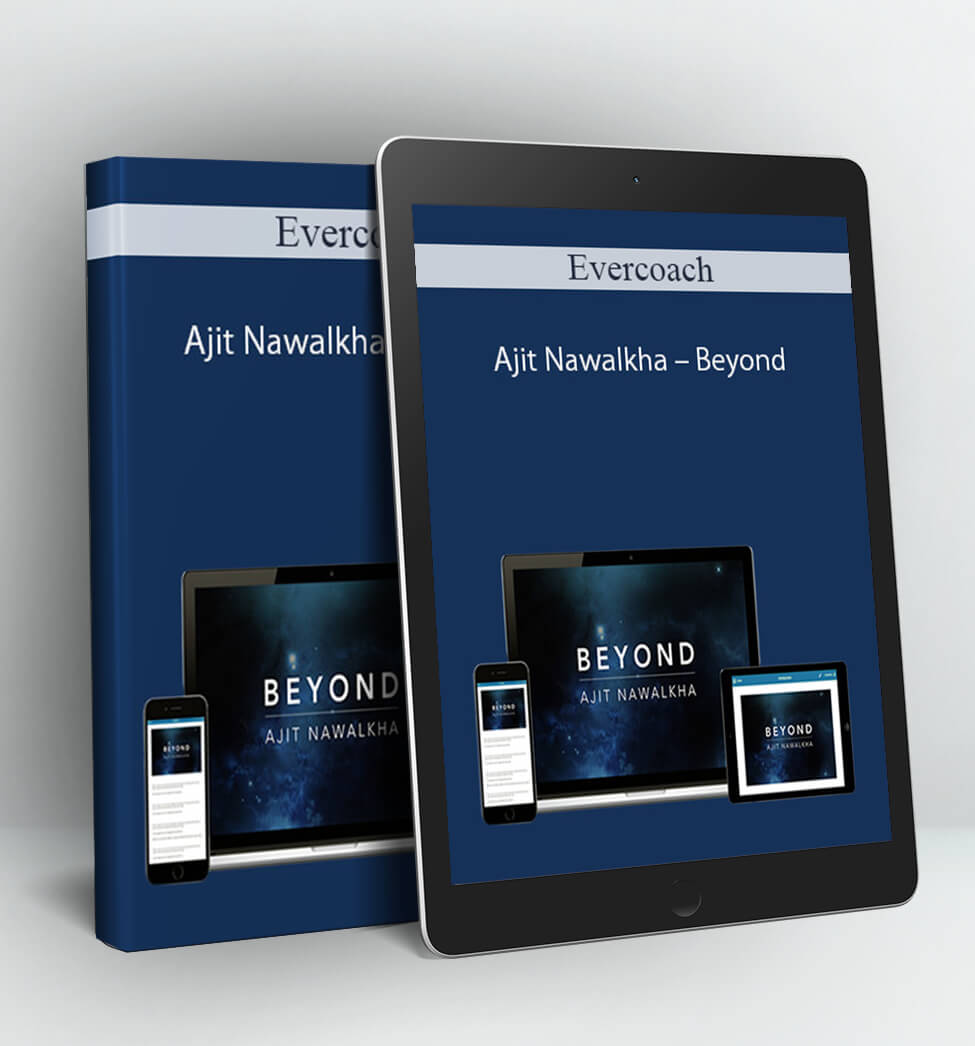 Ajit Nawalkha – Beyond - Evercoach