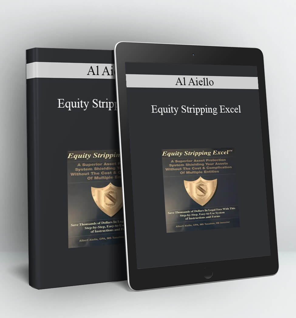 Equity Stripping Excel - Al Aiello