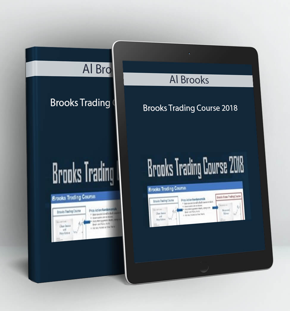 Brooks Trading Course 2018 - Al Brooks