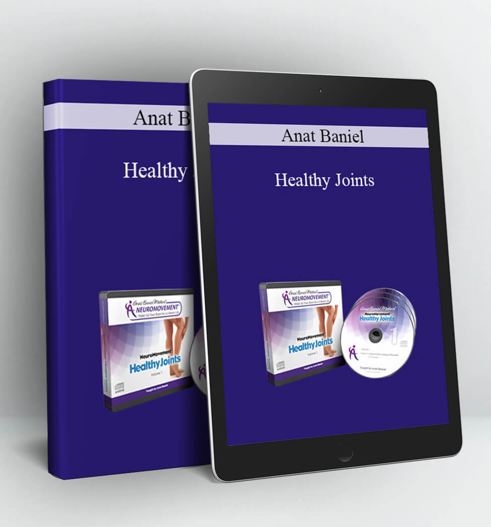 Healthy Joints - Anat Baniel