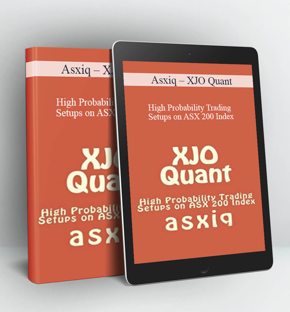 XJO Quant – High Probability Trading Setups on ASX 200 Index - Asxiq