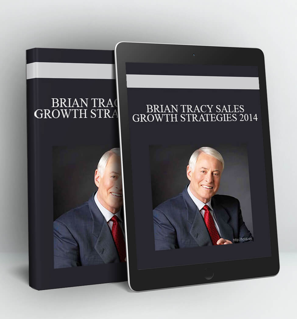 BRIAN TRACY SALES GROWTH STRATEGIES 2014