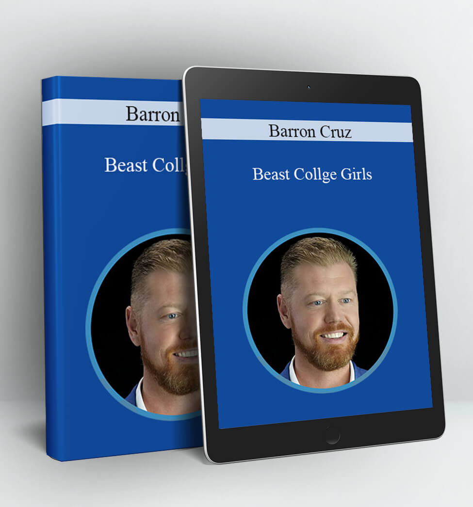 Beast Collge Girls - Barron Cruz