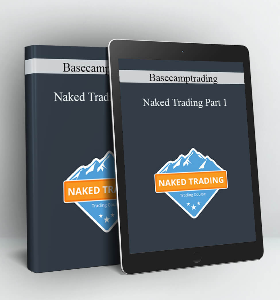 Naked Trading Part 1 - Basecamptrading