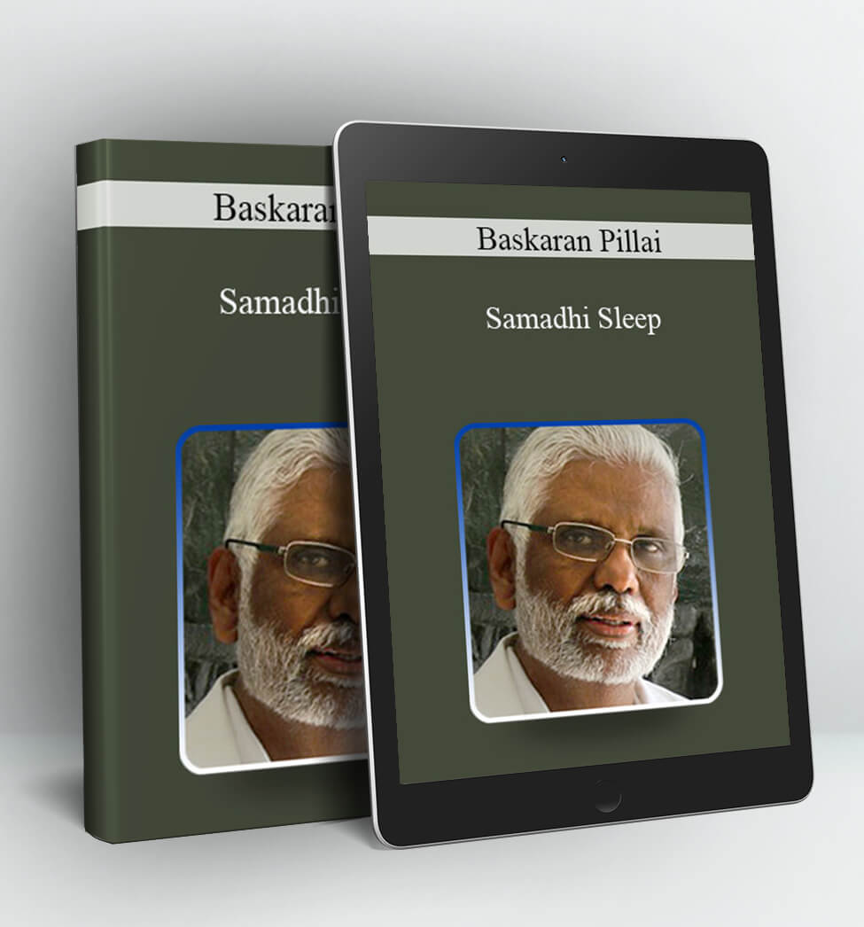 Samadhi Sleep - Baskaran Pillai