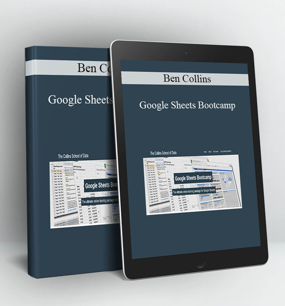 Google Sheets Bootcamp - Ben Collins