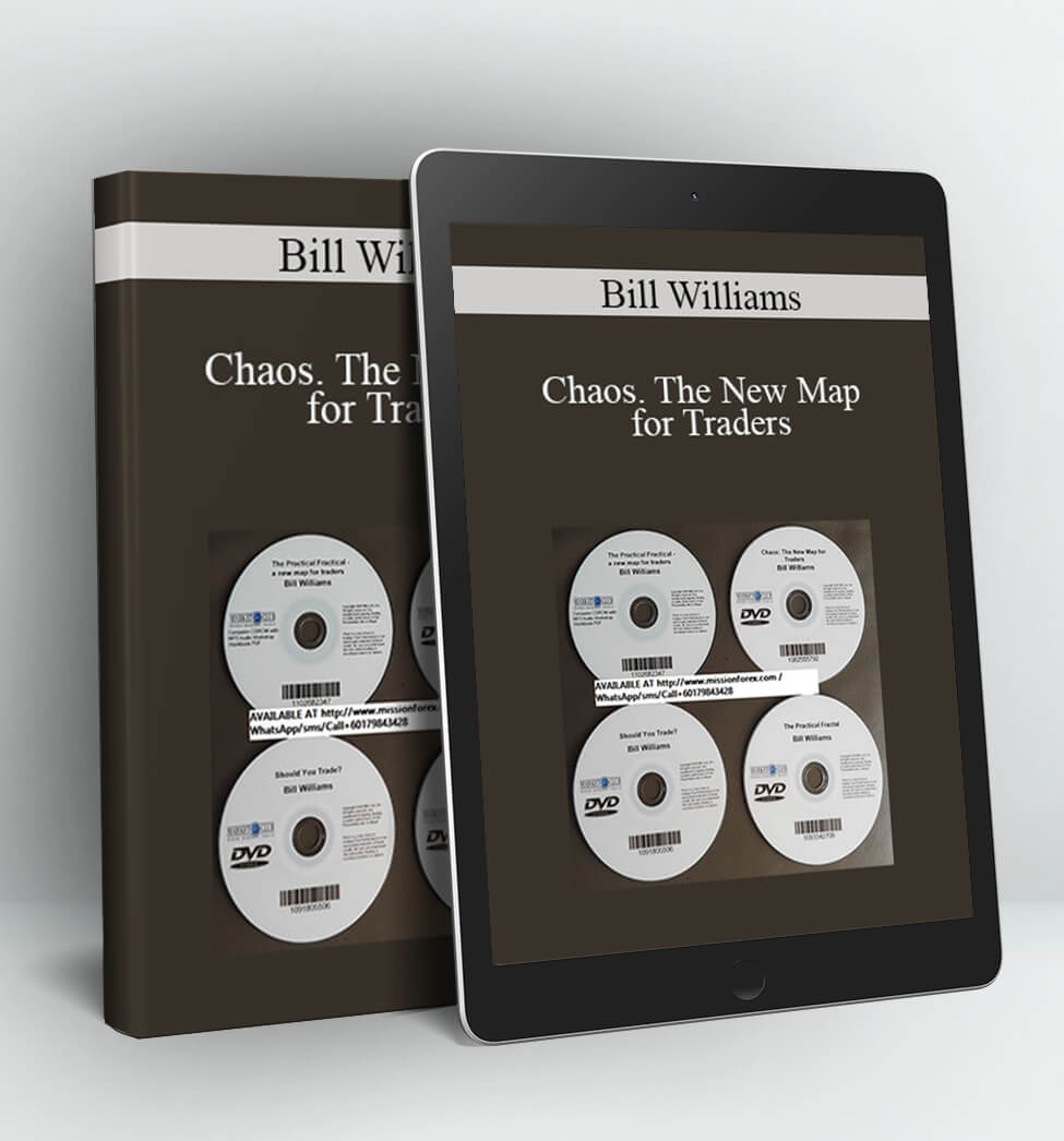 Chaos. The New Map for Traders - Bill Williams