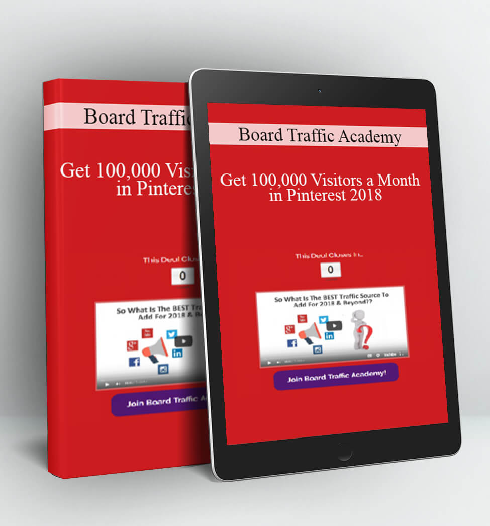 Get 100,000 Visitors a Month in Pinterest 2018 - Board Traffic Academy