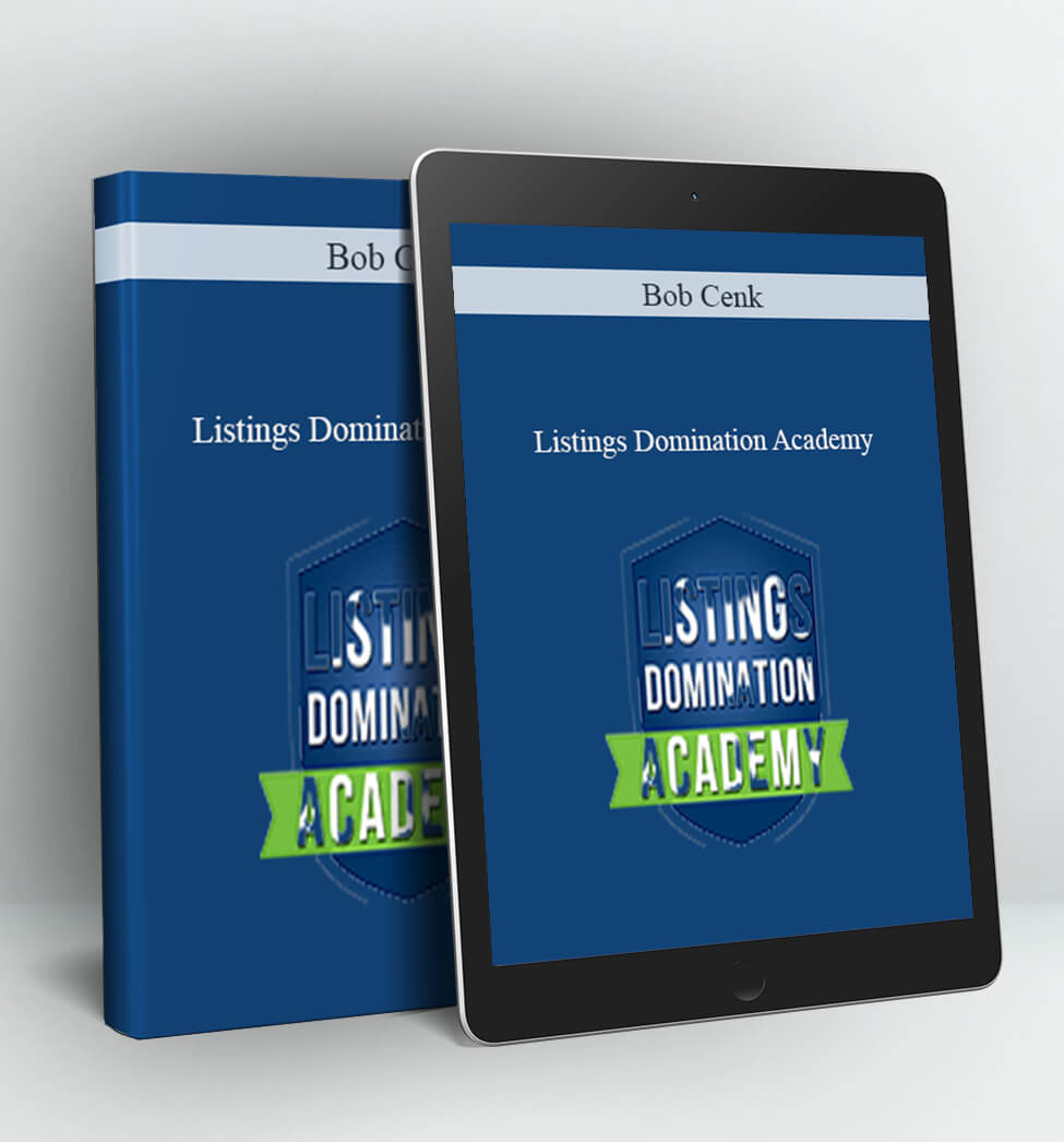 Listings Domination Academy - Bob Cenk