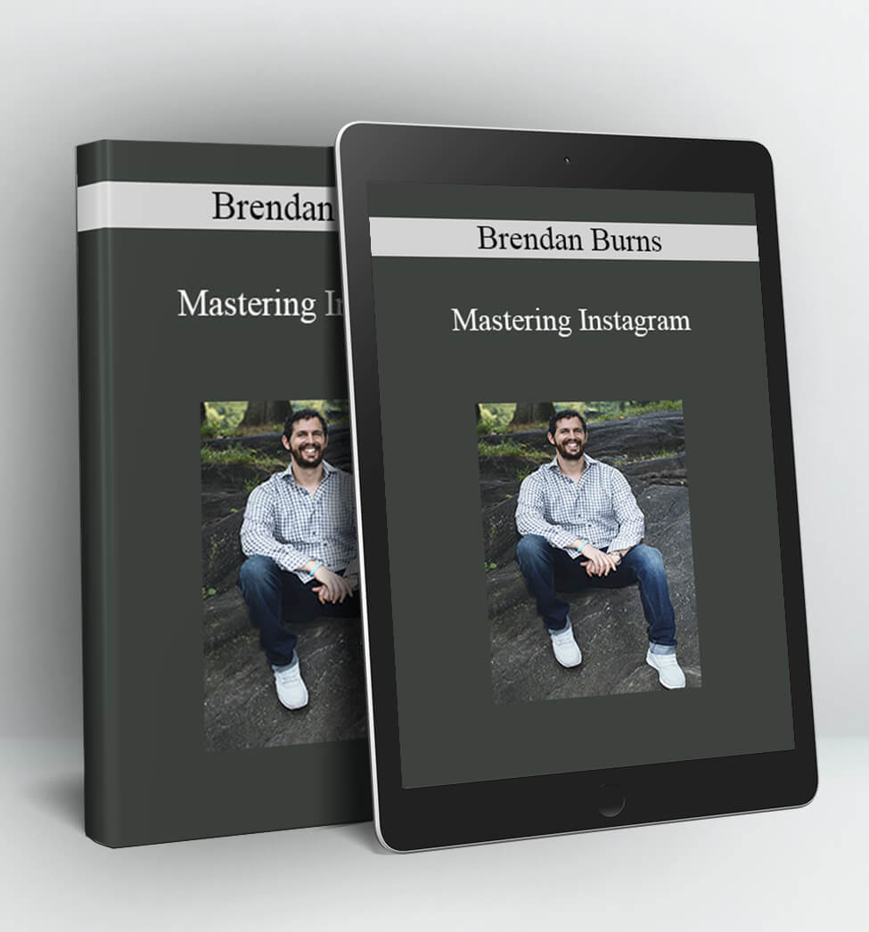 Mastering Instagram - Brendan Burns