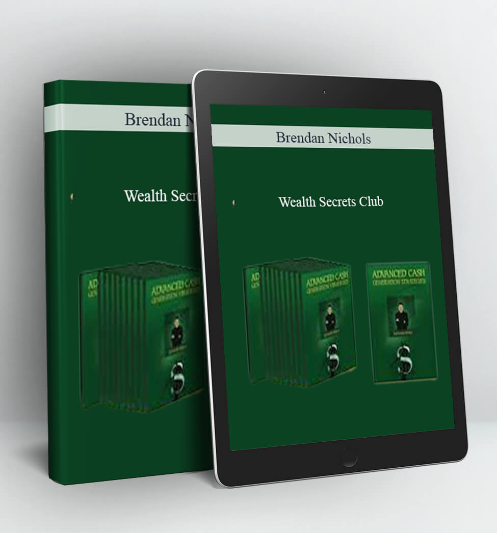 Wealth Secrets Club - Brendan Nichols