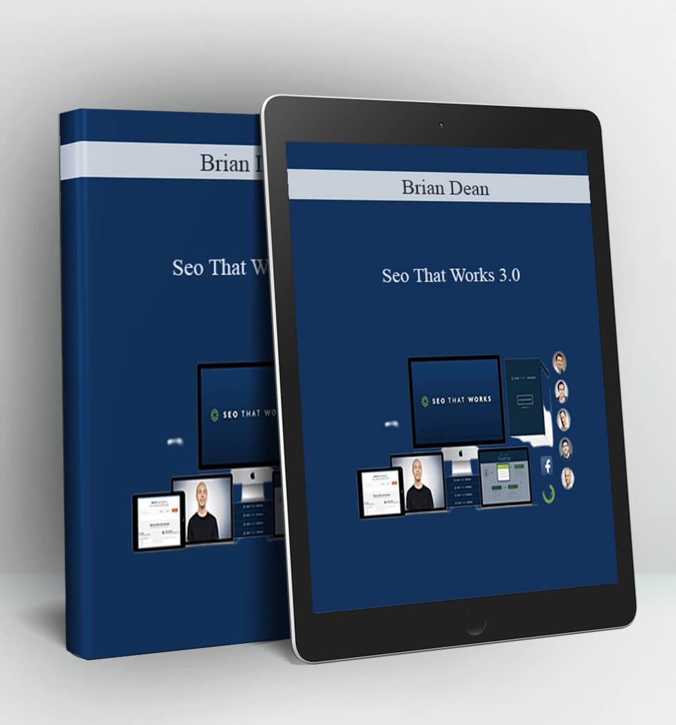 SEO That Works 3.0 - Brian Dean
