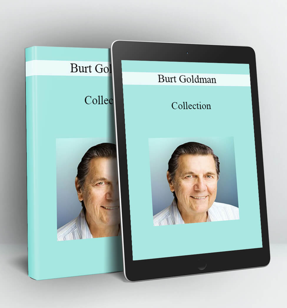 COLLECTION - BURT GOLDMAN