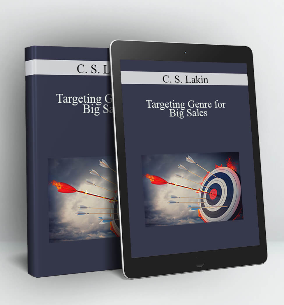 Targeting Genre for Big Sales - C. S. Lakin