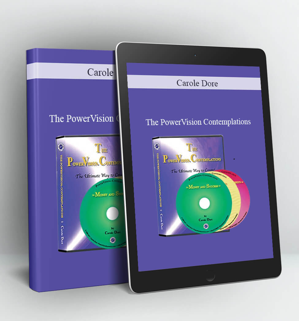 The PowerVision Contemplations - Carole Dore