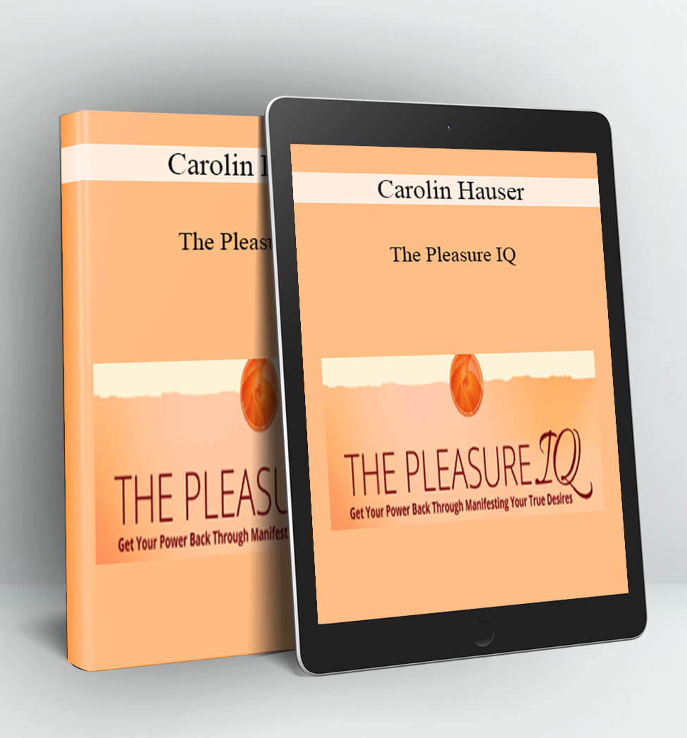 The Pleasure IQ - Carolin Hauser