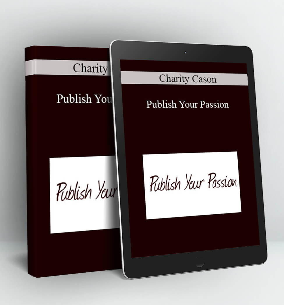 Publish Your Passion - Charity Cason