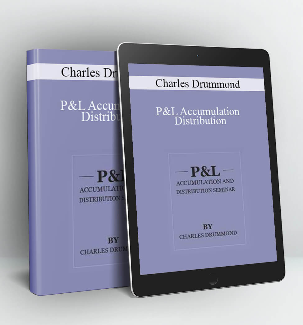 P&L Accumulation Distribution - Charles Drummond