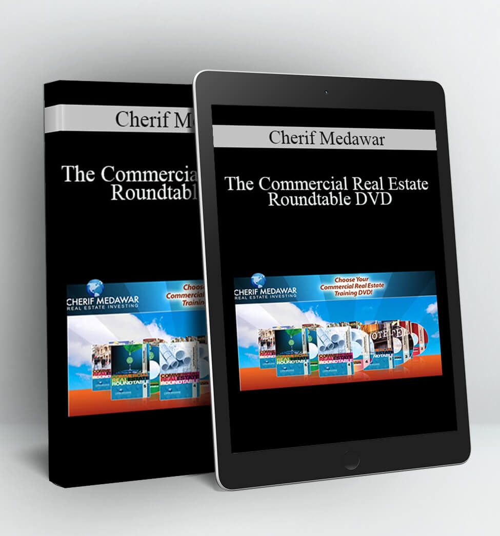 The Commercial Real Estate Roundtable DVD - Cherif Medawar