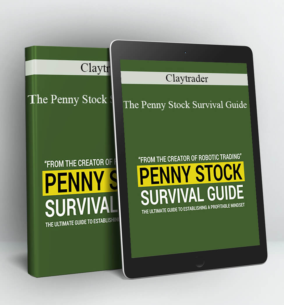 The Penny Stock Survival Guide - Claytrader