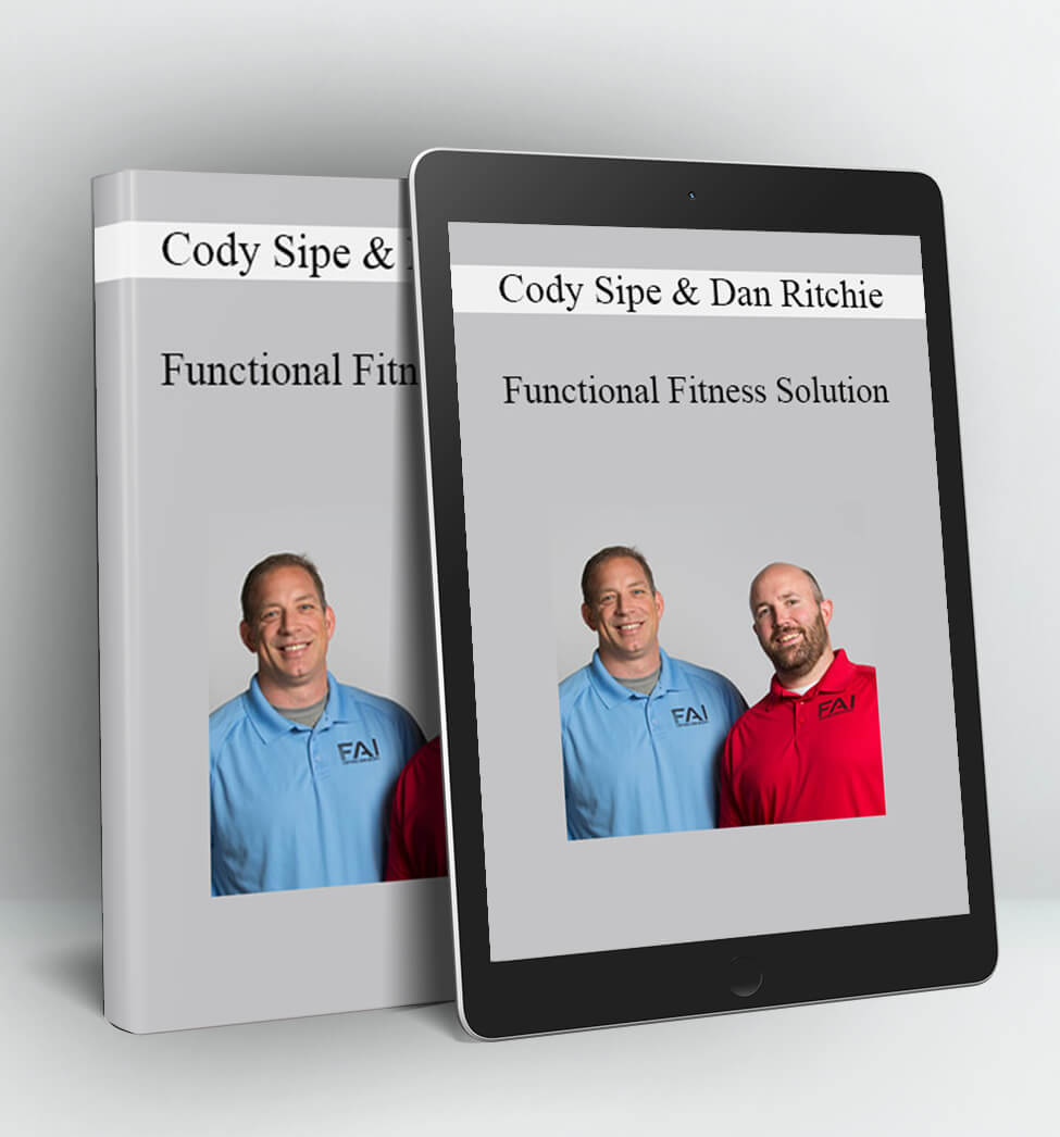 Functional Fitness Solution - Cody Sipe & Dan Ritchie