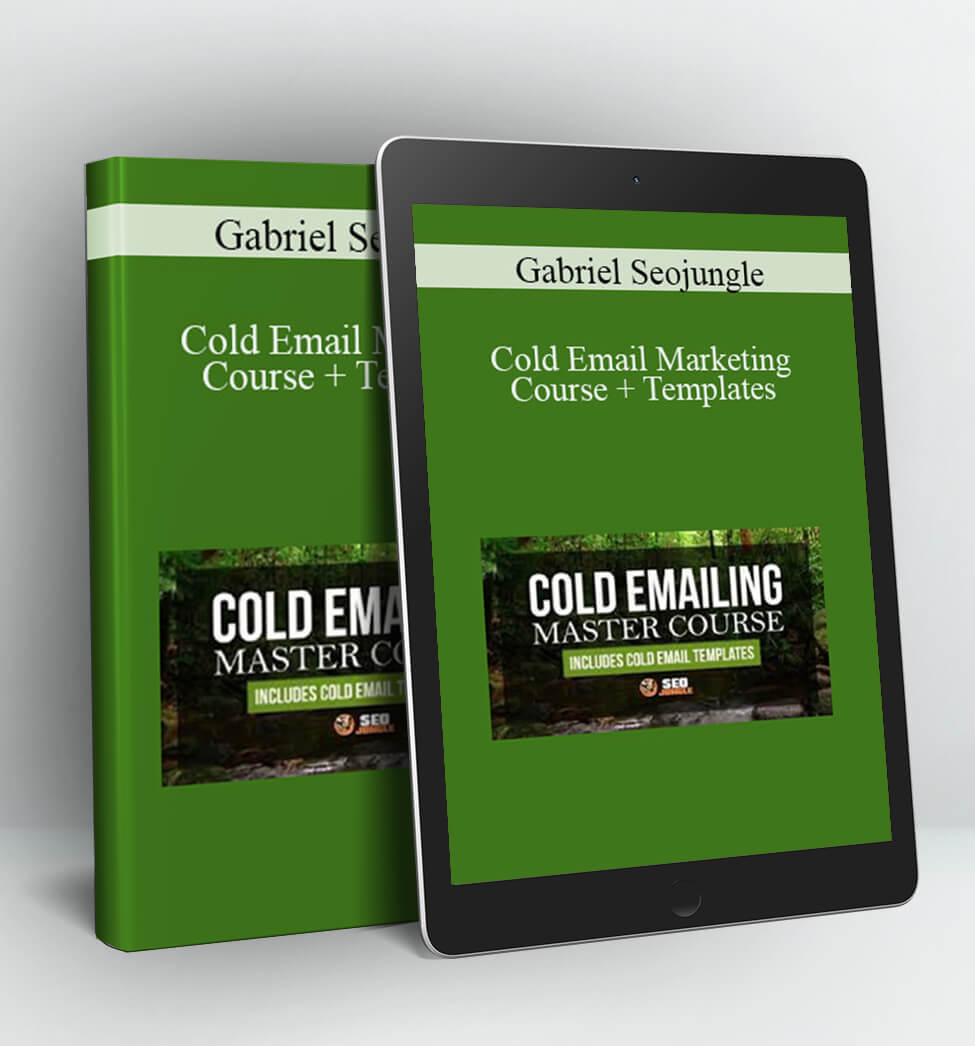 Cold Email Marketing Course + Templates - Gabriel Seojungle