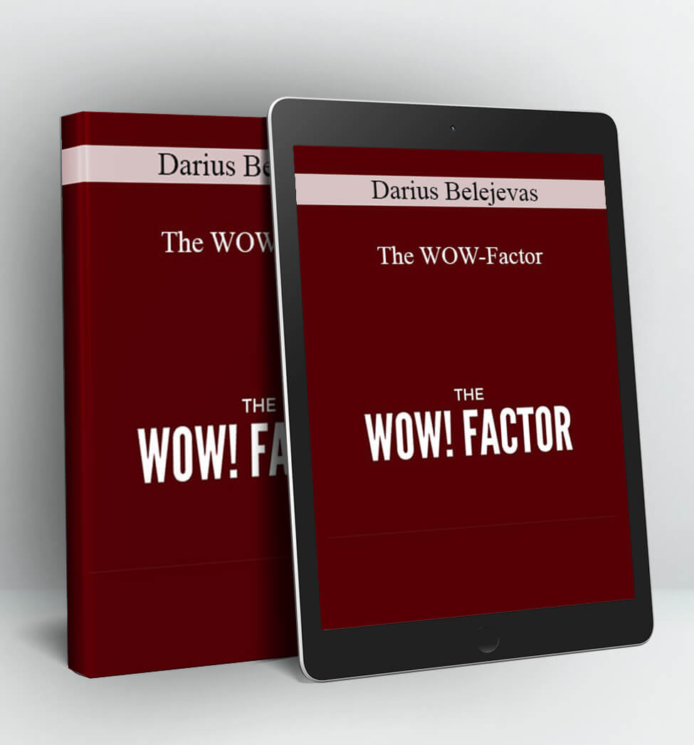 The WOW-Factor - Darius Belejevas