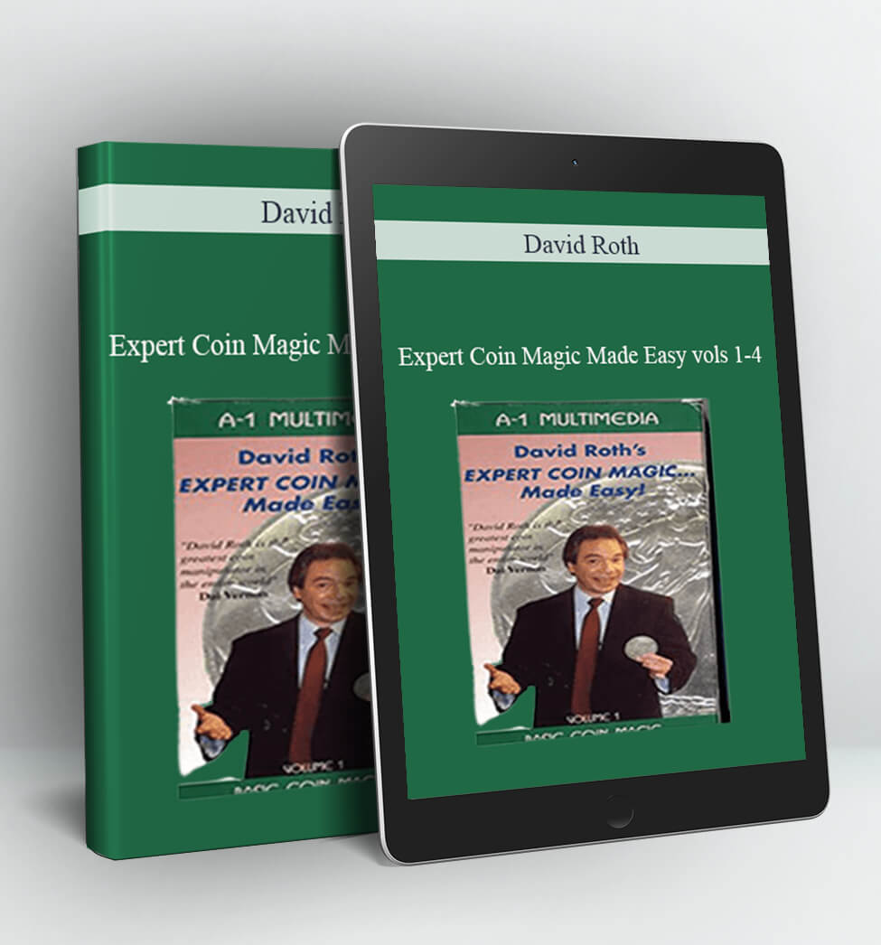 Expert Coin Magic Made Easy - David Roth vols 1-4