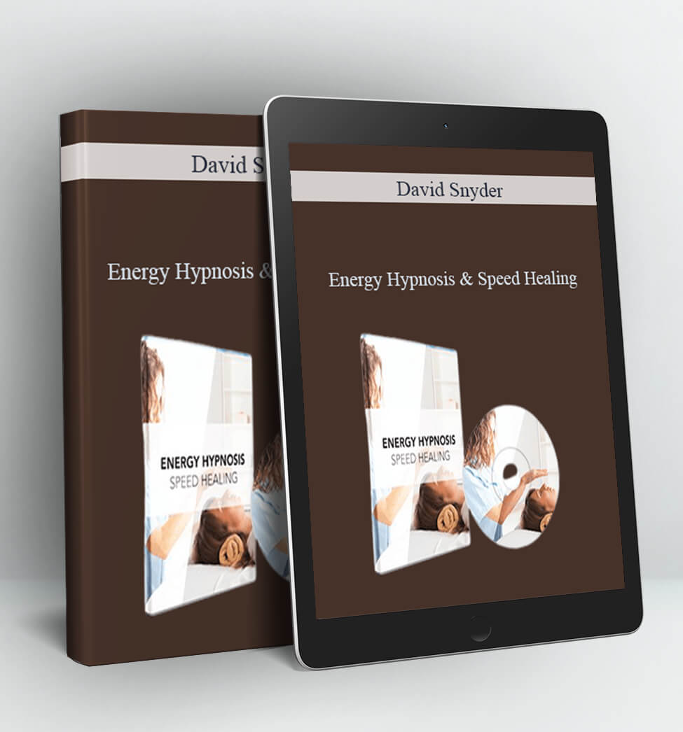 Energy Hypnosis & Speed Healing - David Snyder